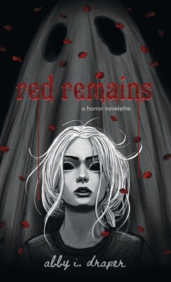 red remains by Draper, Abby I.