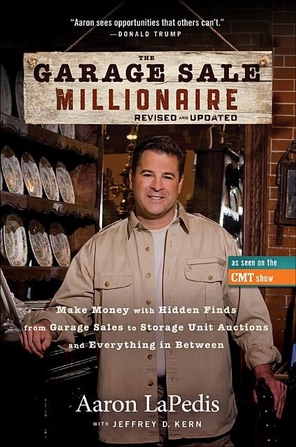 The Garage Sale Millionaire by Lapedis, Aaron