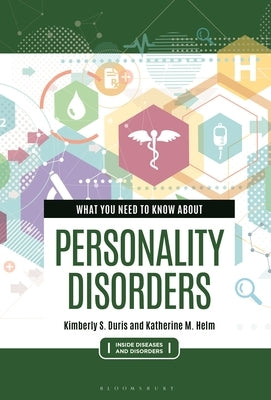 What You Need to Know about Personality Disorders by Helm, Katherine M.