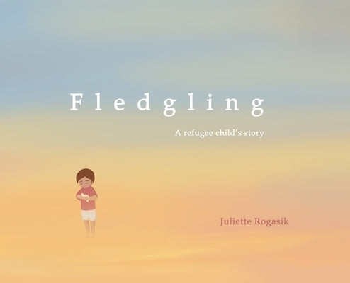 Fledgling by Rogasik, Juliette