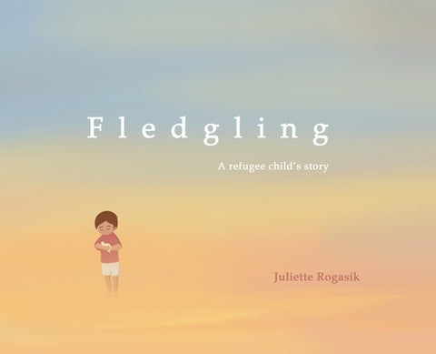 Fledgling by Rogasik, Juliette