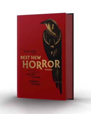 The Black Crow Book of Best New Horror Volume 1 by Blake, Olivie