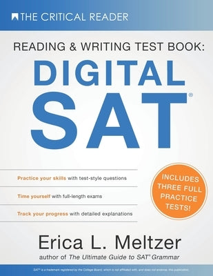 Reading & Writing Test Book: Digital SAT(R) by Meltzer, Erica L.