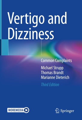 Vertigo and Dizziness: Common Complaints by Strupp, Michael