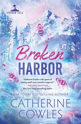 Broken Harbor (Standard Edition) by Cowles, Catherine