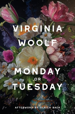 Monday or Tuesday (Warbler Classics Annotated Edition) by Woolf, Virginia