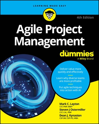 Agile Project Management for Dummies by Layton, Mark C.