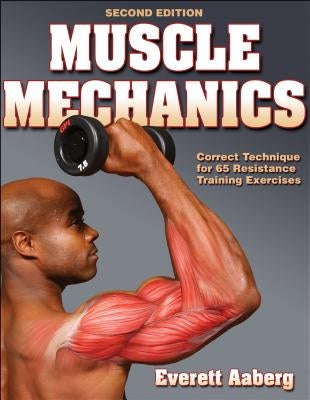 Muscle Mechanics by Aaberg, Everett