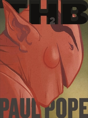 Total Thb, Volume 2 by Pope, Paul