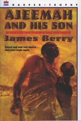 Ajeemah and His Son by Berry, James