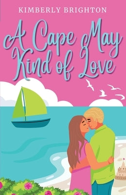A Cape May Kind of Love by Brighton, Kimberly