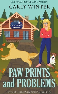 Paw Prints and Problems by Winter, Carly