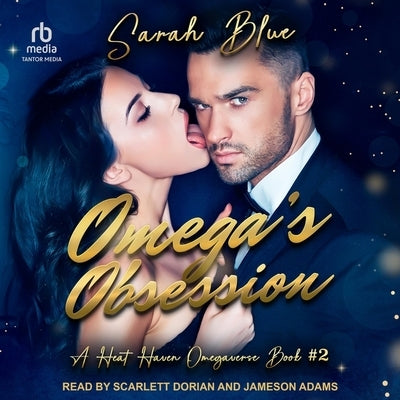 Omega's Obsession by Blue, Sarah