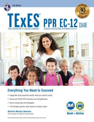 TExES Ppr Ec-12 (160) Study Guide 2026-2027 by Newman, Beatrice Mendez