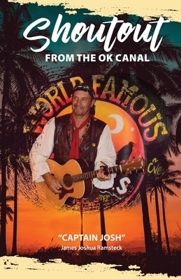 Shoutout from the Ok Canal by Ramsteck, James Joshua