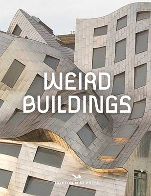 Weird Buildings by Hoxton Mini Press