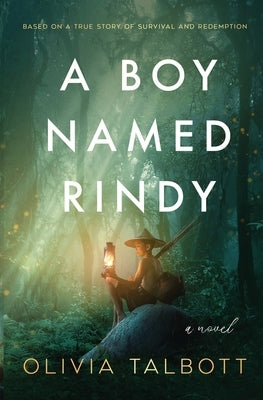 A Boy Named Rindy by Talbott, Olivia