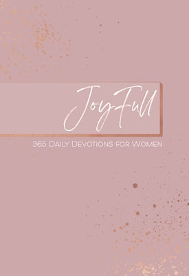 Joyfull: 365 Daily Devotions for Women by McLaughlin, Lydia