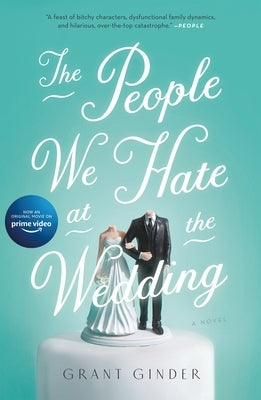 People We Hate at the Wedding by Ginder, Grant