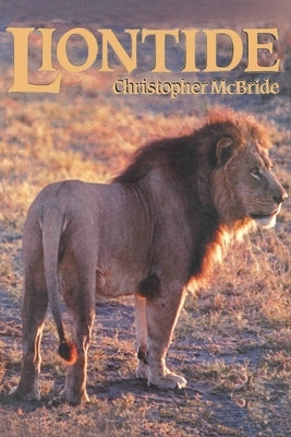 LionTide by McBride, Christopher