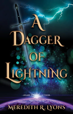A Dagger of Lightning by Lyons, Meredith R.