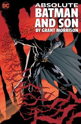 Absolute Batman and Son by Grant Morrison by Morrison, Grant