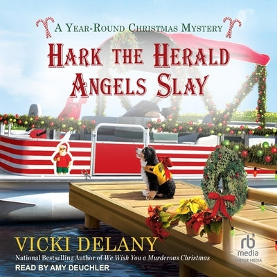 Hark the Herald Angels Slay by Delany, Vicki
