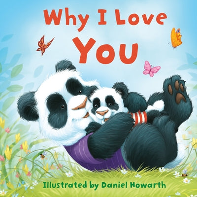 Why I Love You by Howarth, Daniel