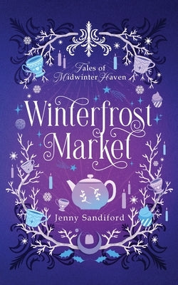 Winterfrost Market by Sandiford, Jenny