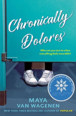 Chronically Dolores by Van Wagenen, Maya