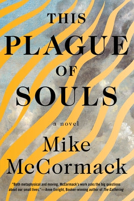 This Plague of Souls by McCormack, Mike