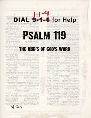 Psalm 119 The ABC's of God's Word by Gary, Aj