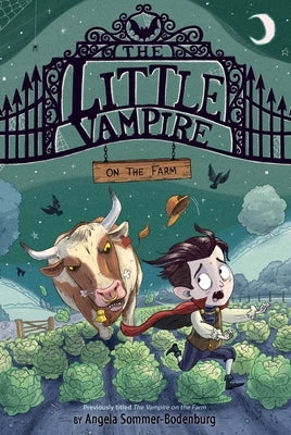 The Little Vampire on the Farm by Sommer-Bodenburg, Angela