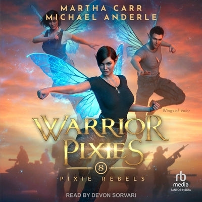 Warrior Pixies by Carr, Martha