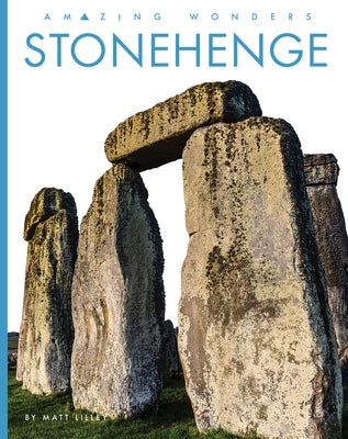 Stonehenge by Lilley, Matt