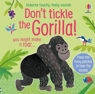 Don't Tickle the Gorilla! by Taplin, Sam