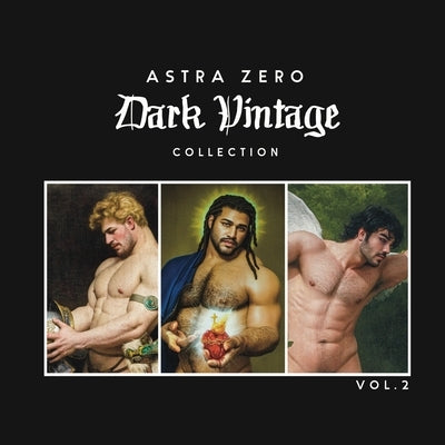 Astra Zero Dark Vintage Vol.2 - 8.5x8.5": Economy Edition by Astra Zero