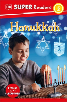 DK Super Readers Level 2 Hanukkah by DK