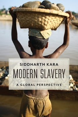 Modern Slavery: A Global Perspective by 