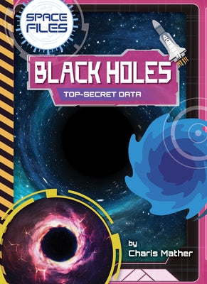 Black Holes by Mather, Charis