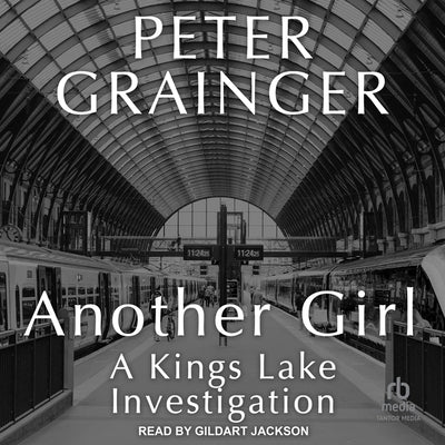 Another Girl by Grainger, Peter