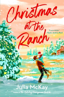 Christmas at the Ranch by McKay, Julia