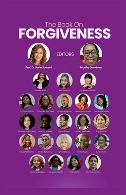 The Book On FORGIVENESS by Multiple Contributors