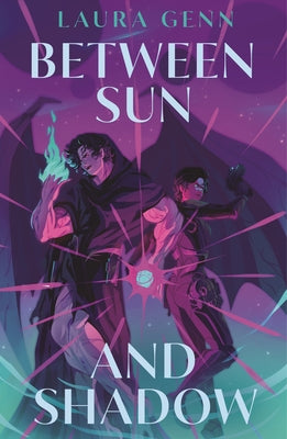 Between Sun and Shadow by Genn, Laura