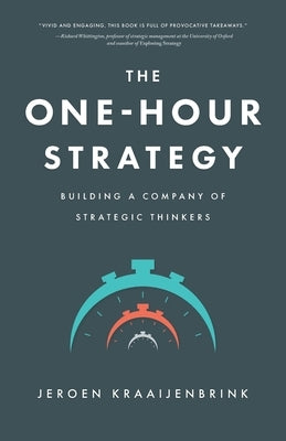 The One-Hour Strategy by Kraaijenbrink, Jeroen