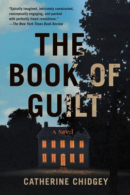 The Book of Guilt by Chidgey, Catherine