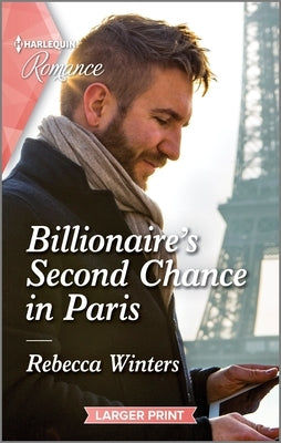 Billionaire's Second Chance in Paris by Winters, Rebecca