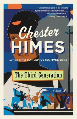 The Third Generation by Himes, Chester