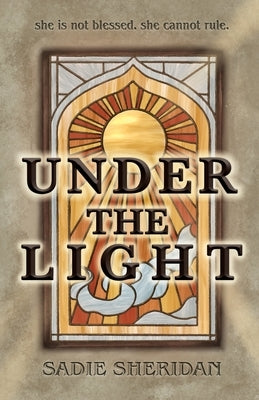 Under The Light by Sheridan, Sadie
