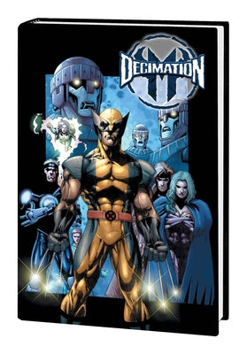 X-Men: Decimation Omnibus Salvador Larroca Cover by Bendis, Brian Michael